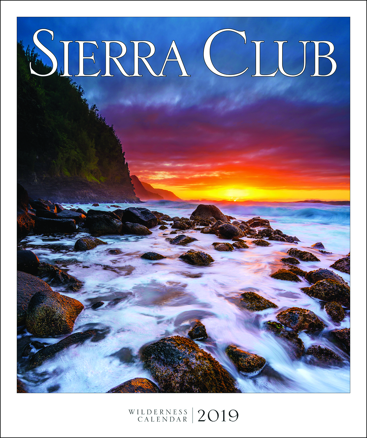 2019 Sierra Club Calendars Almost Gone! Sierra Club